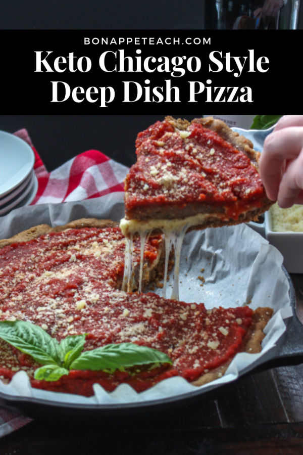 Keto Chicago Style Deep Dish Pizza - Bonappeteach